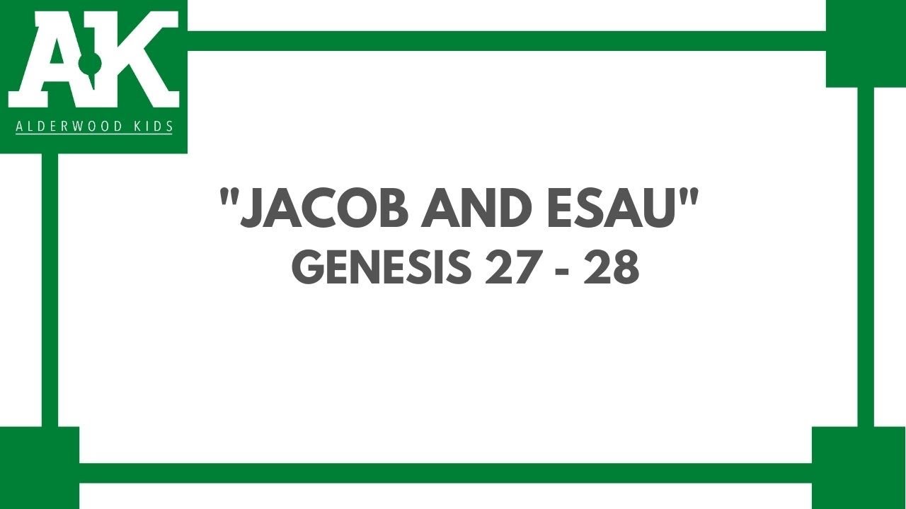 Jacob & Esau