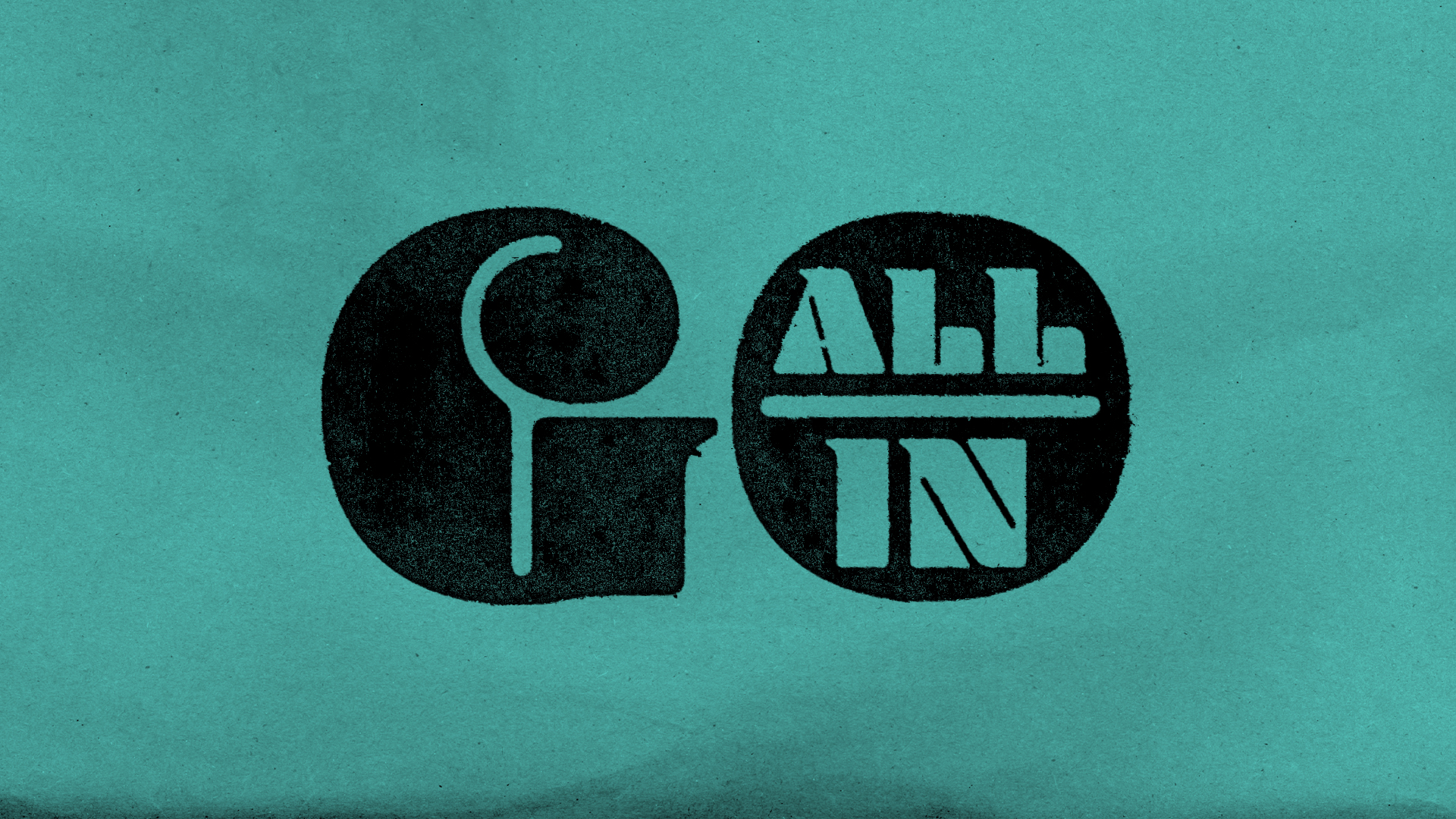 Go All In