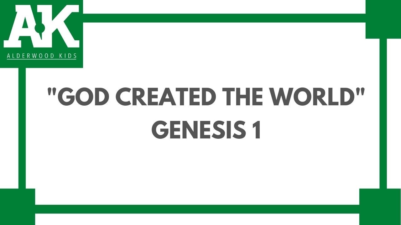 God Created the World