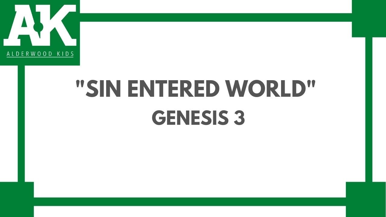 Sin Entered the World
